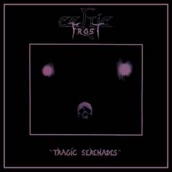 Celtic Frost : Tragic Serenades